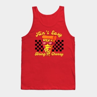 Ain't Easy Being Cheesy Retro Pizza Pun Tank Top